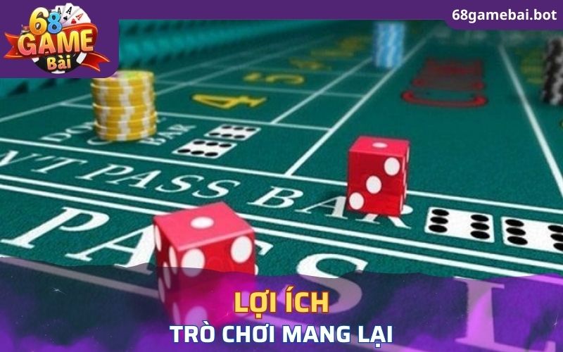 Lợi ích mà trò chơi mang lại